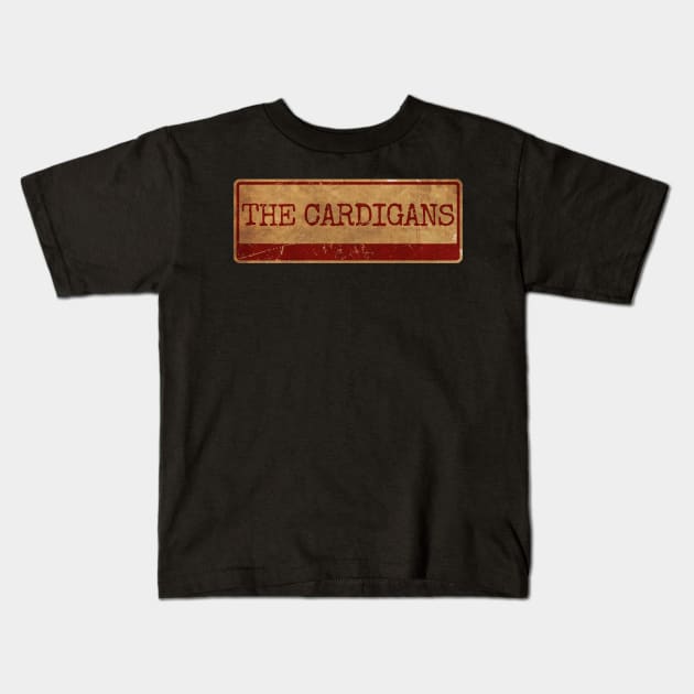 THE CARDIGANS Kids T-Shirt by Aliska